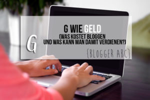 {Blogger ABC} G wie Geld