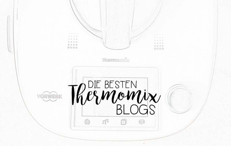 Lieblingsblogs rund um den Thermomix {Thermi-Tuesday #4}